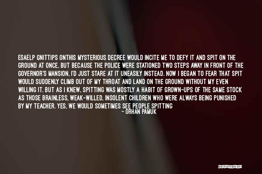 Phlegm Quotes By Orhan Pamuk Phlegm Quotes By Orhan Pamuk