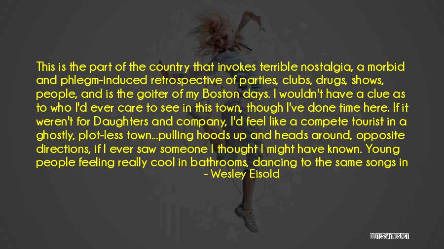 Phlegm Quotes By Wesley Eisold Phlegm Quotes By Wesley Eisold