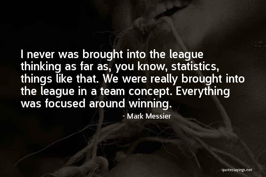 Phloi Quotes By Mark Messier Phloi Quotes By Mark Messier