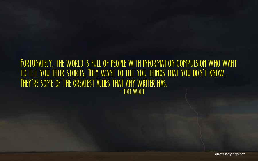 Phloi Quotes By Tom Wolfe Phloi Quotes By Tom Wolfe