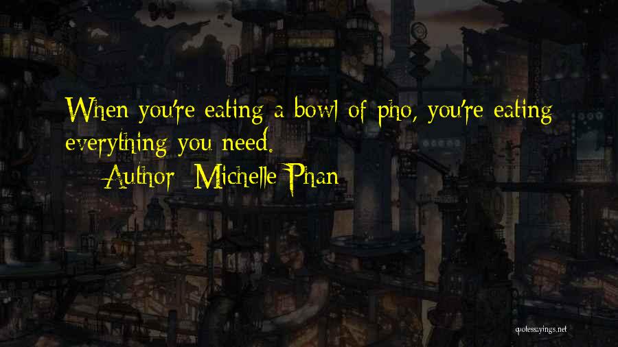 Pho Quotes By Michelle Phan