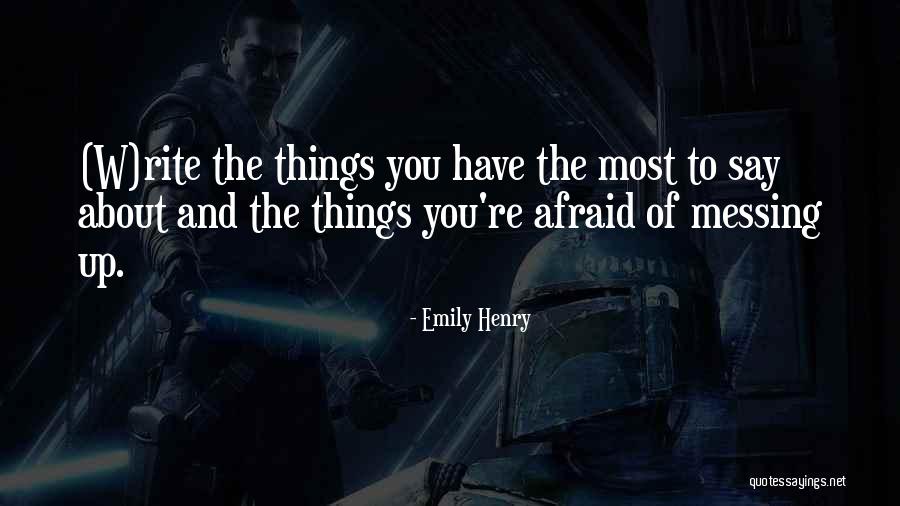 Phobes Quotes By Emily Henry Phobes Quotes By Emily Henry