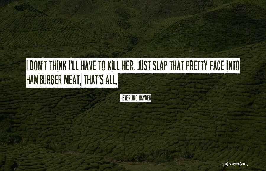Phobolsatv Ngay 6 11 17 Quotes By Sterling Hayden Phobolsatv Ngay 6 11 17 Quotes By Sterling Hayden