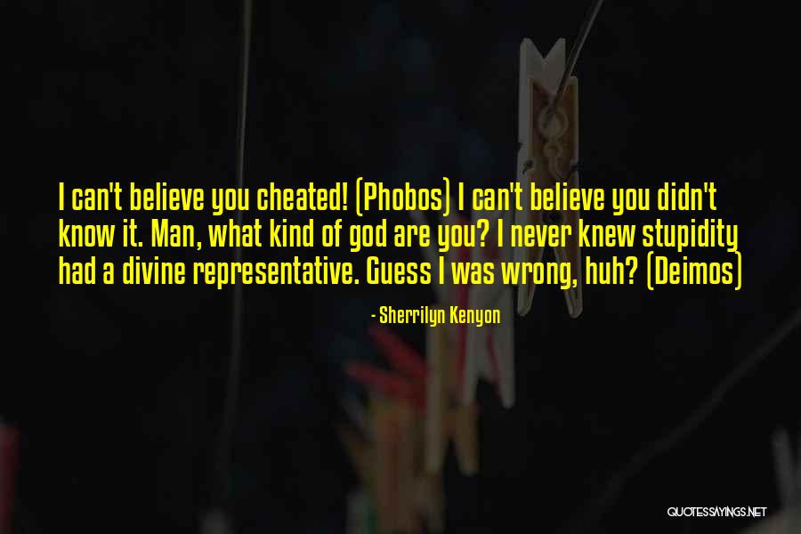 Phobos And Deimos Quotes By Sherrilyn Kenyon Phobos And Deimos Quotes By Sherrilyn Kenyon