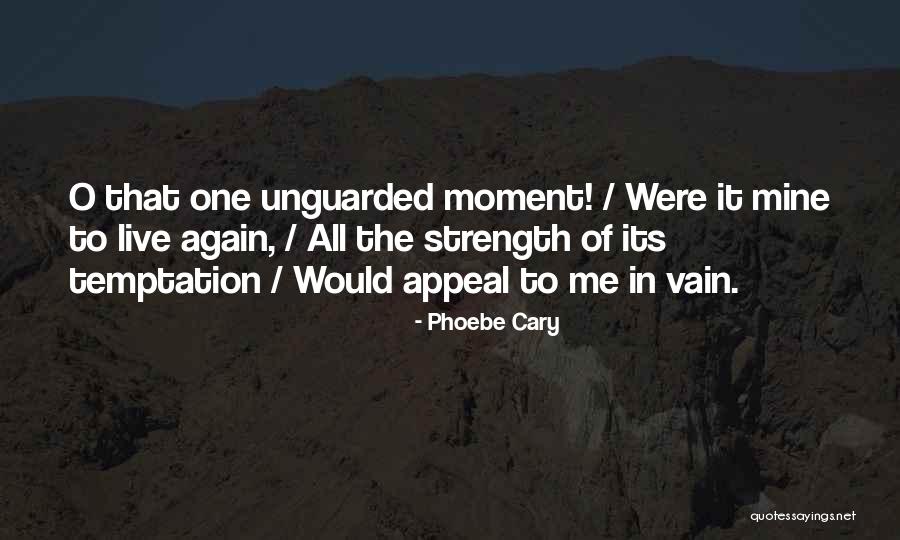 Phoebe Cary Quotes 1159494