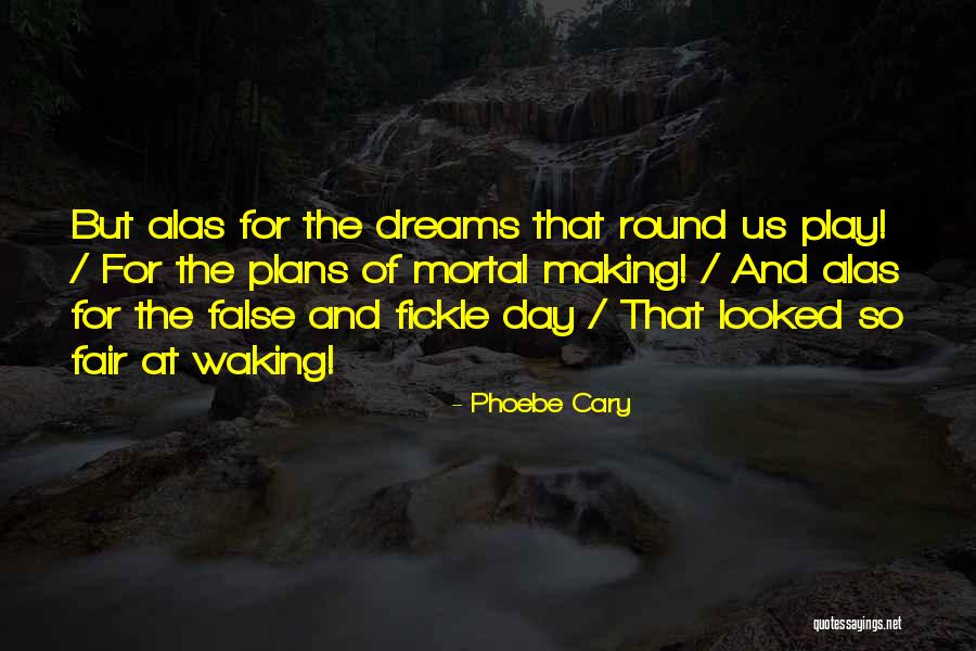 Phoebe Cary Quotes 1215499