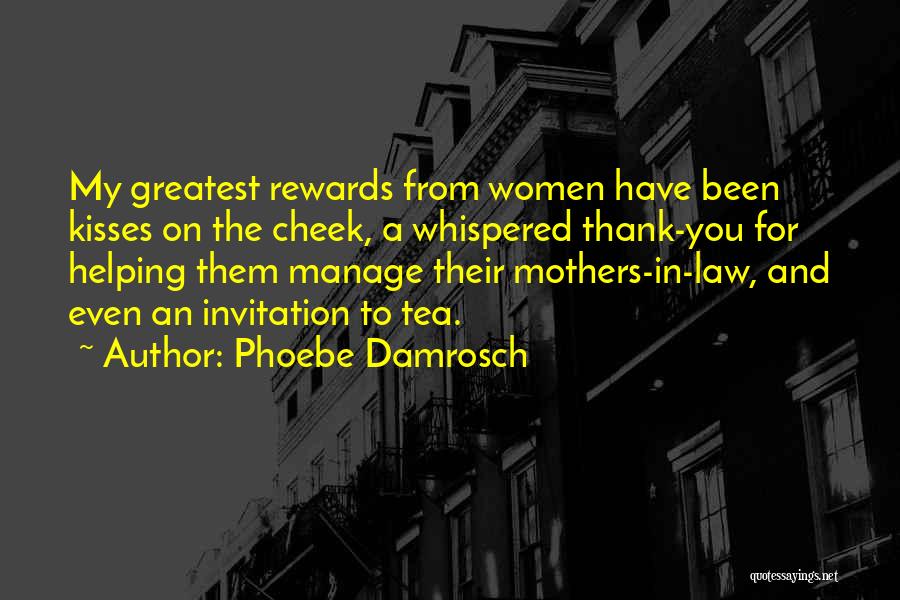 Phoebe Damrosch Quotes 625204