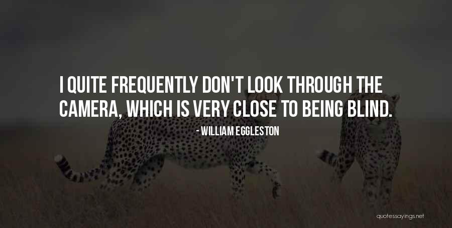 Phoebe Friends Quotes By William Eggleston Phoebe Friends Quotes By William Eggleston