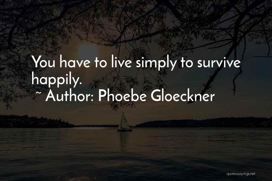 Phoebe Gloeckner Quotes 2028356