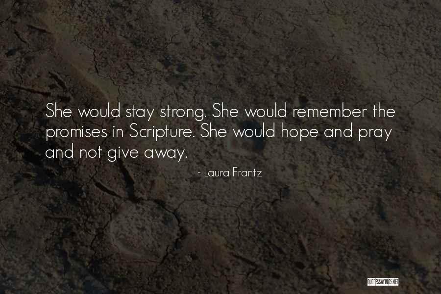 Phoebe Lawton Quotes By Laura Frantz Phoebe Lawton Quotes By Laura Frantz