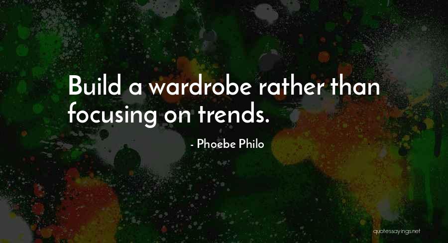 Phoebe Philo Quotes 1510155 Phoebe Philo Quotes 1510155
