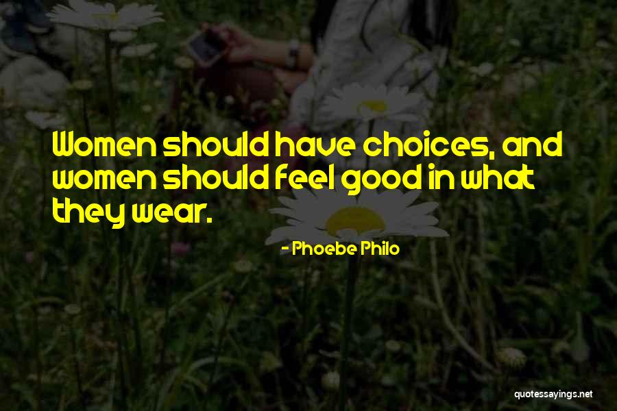 Phoebe Philo Quotes 1529838