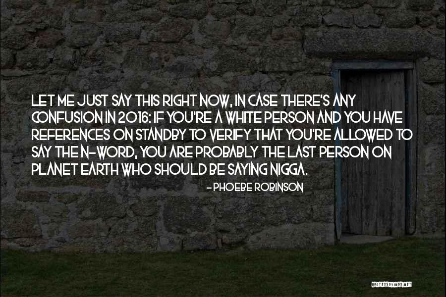 Phoebe Robinson Quotes 1037358