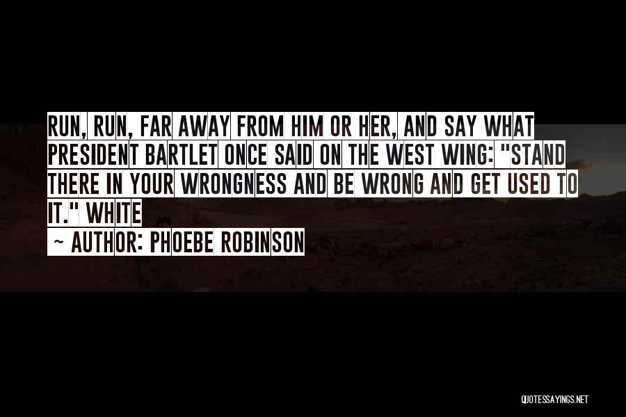Phoebe Robinson Quotes 815972