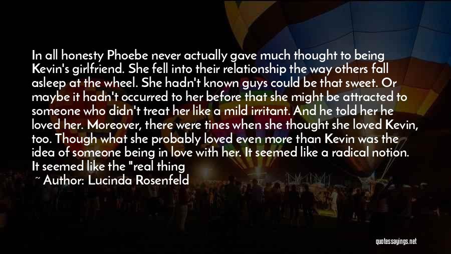 Phoebe's Quotes By Lucinda Rosenfeld