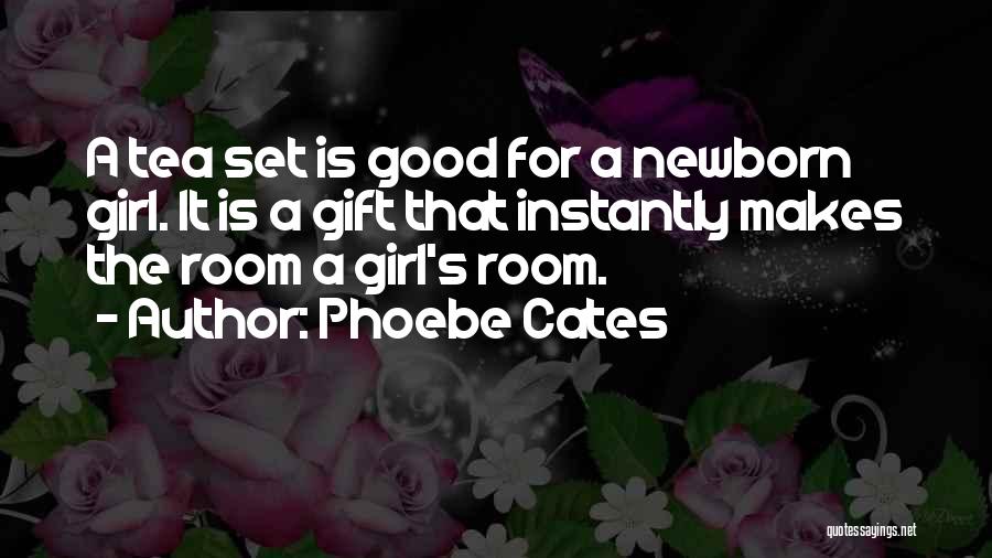 Phoebe's Quotes By Phoebe Cates