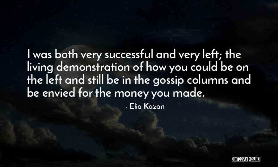 Phoenix Band Quotes By Elia Kazan Phoenix Band Quotes By Elia Kazan
