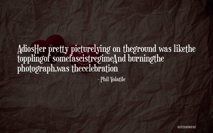 Phone Being Dry Quotes By Phil Volatile Phone Being Dry Quotes By Phil Volatile