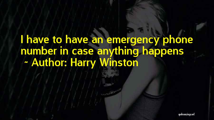 Phone Case Quotes By Harry Winston