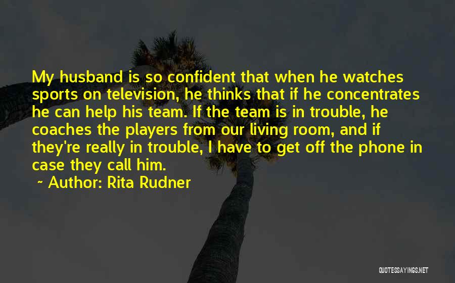 Phone Case Quotes By Rita Rudner