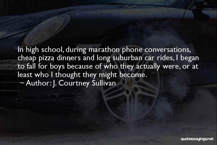 Phone Conversations Quotes By J. Courtney Sullivan