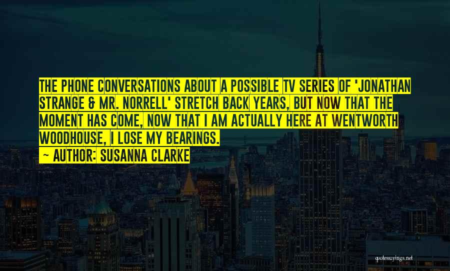 Phone Conversations Quotes By Susanna Clarke
