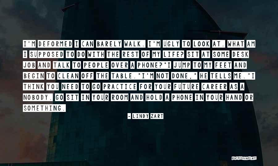 Phone In My Hand Quotes By Lindy Zart Phone In My Hand Quotes By Lindy Zart