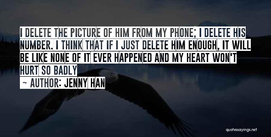 Phone Love Quotes By Jenny Han