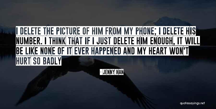 Phone Love Quotes By Jenny Han