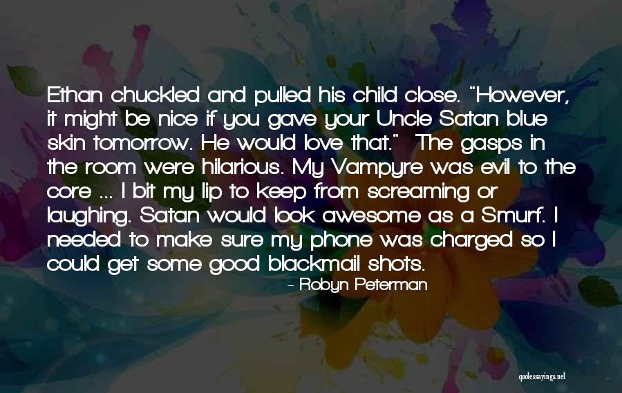 Phone Love Quotes By Robyn Peterman