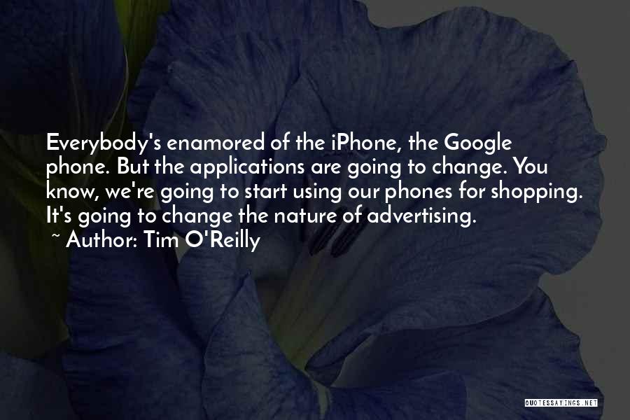 Phone Quotes By Tim O'Reilly