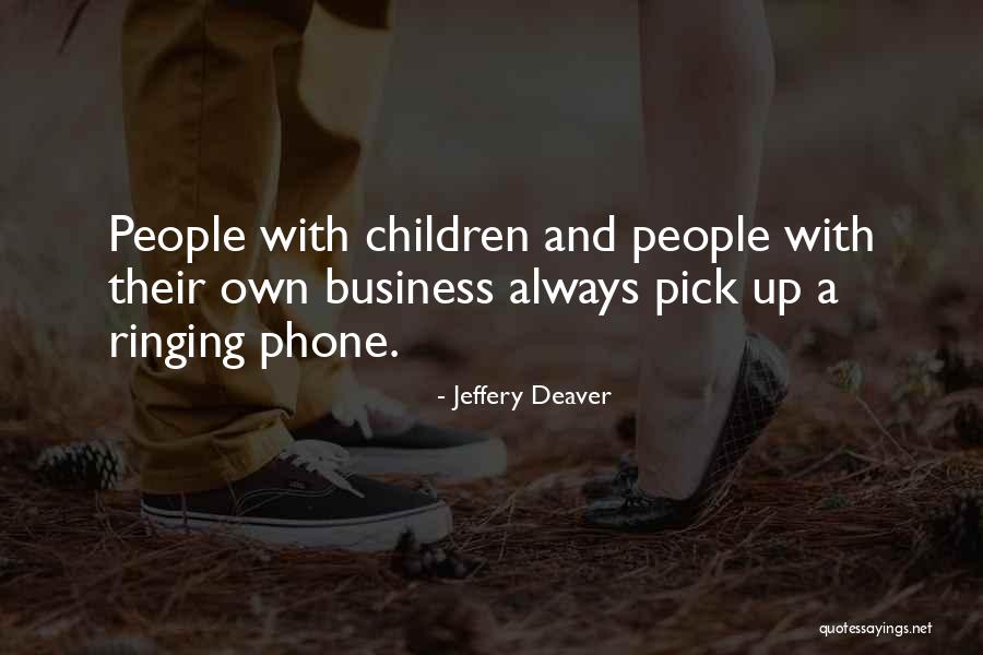 Phone Ringing Quotes By Jeffery Deaver Phone Ringing Quotes By Jeffery Deaver