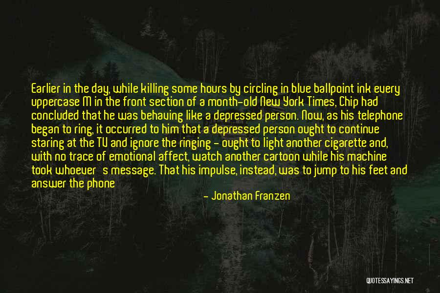 Phone Ringing Quotes By Jonathan Franzen Phone Ringing Quotes By Jonathan Franzen