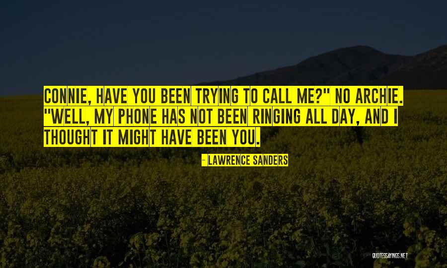 Phone Ringing Quotes By Lawrence Sanders Phone Ringing Quotes By Lawrence Sanders