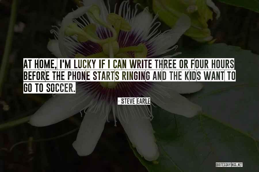 Phone Ringing Quotes By Steve Earle Phone Ringing Quotes By Steve Earle