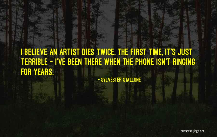 Phone Ringing Quotes By Sylvester Stallone Phone Ringing Quotes By Sylvester Stallone