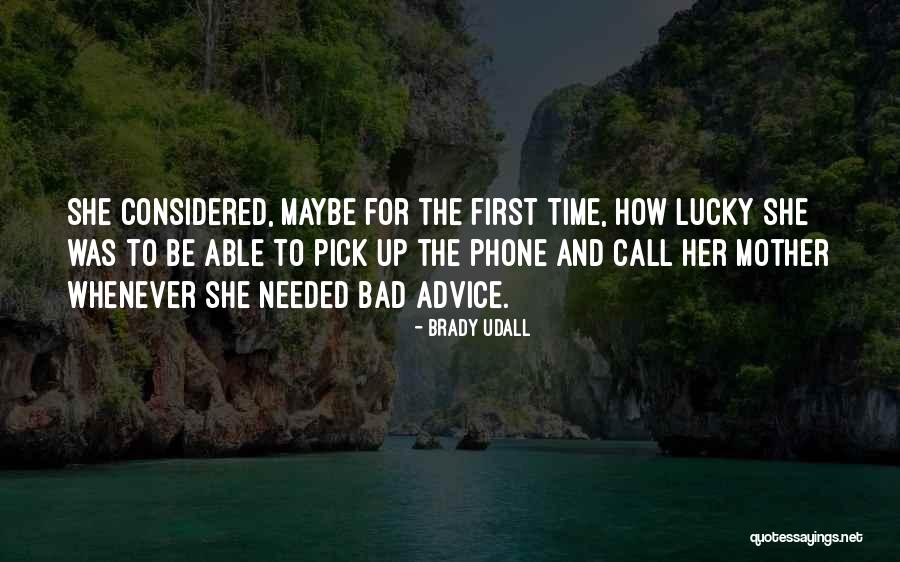 Phone Therapy Quotes By Brady Udall Phone Therapy Quotes By Brady Udall