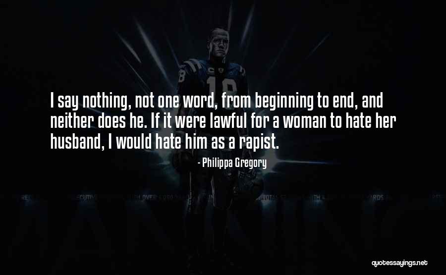 Phonero Quotes By Philippa Gregory Phonero Quotes By Philippa Gregory