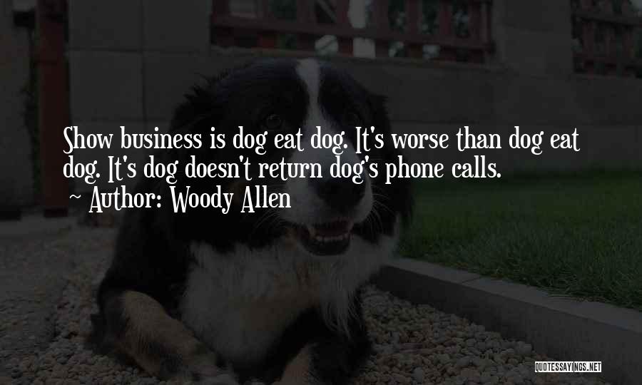 Phones Calls Quotes By Woody Allen