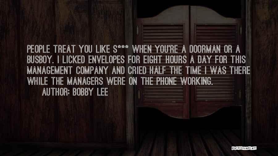 Phones Not Working Quotes By Bobby Lee