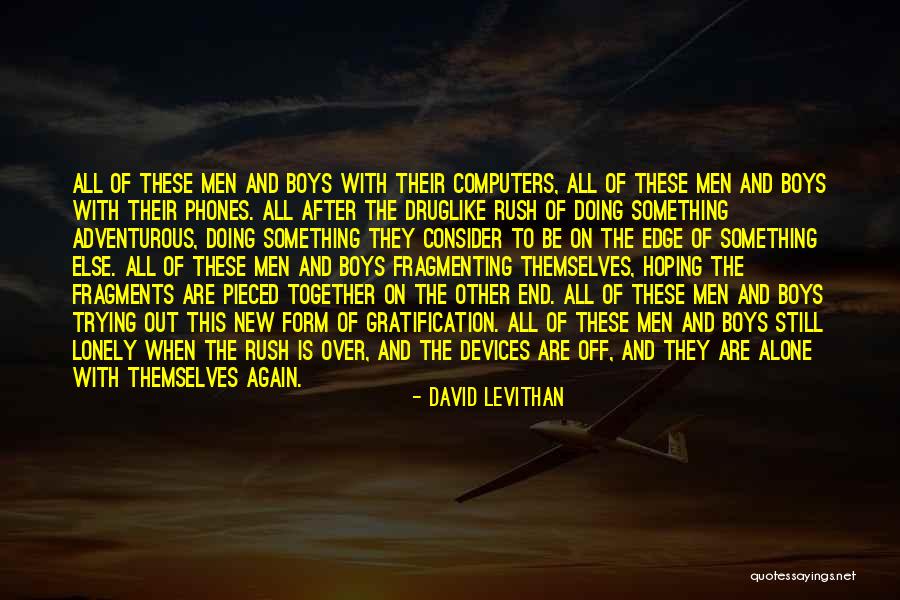 Phones Off Quotes By David Levithan Phones Off Quotes By David Levithan