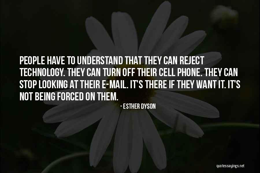 Phones Off Quotes By Esther Dyson Phones Off Quotes By Esther Dyson