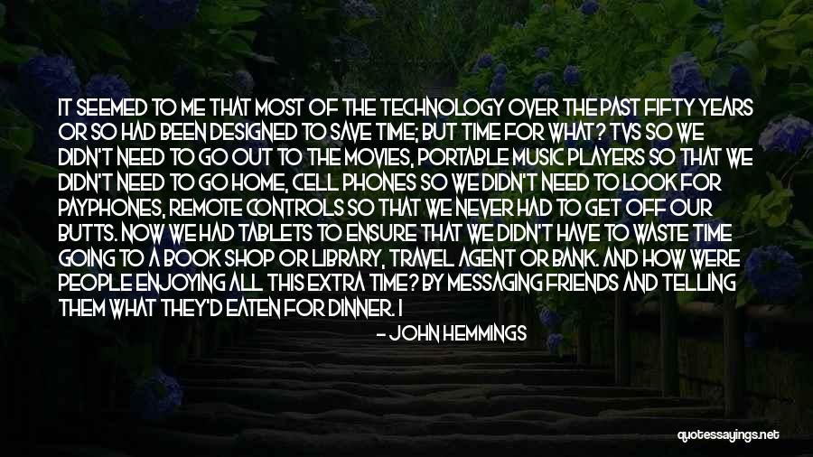Phones Off Quotes By John Hemmings Phones Off Quotes By John Hemmings