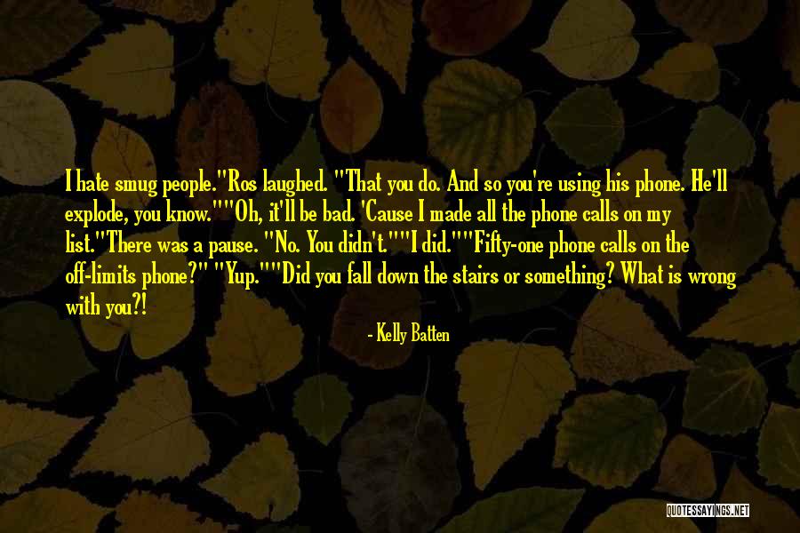 Phones Off Quotes By Kelly Batten Phones Off Quotes By Kelly Batten