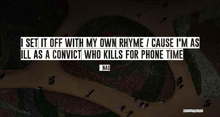 Phones Off Quotes By Nas Phones Off Quotes By Nas