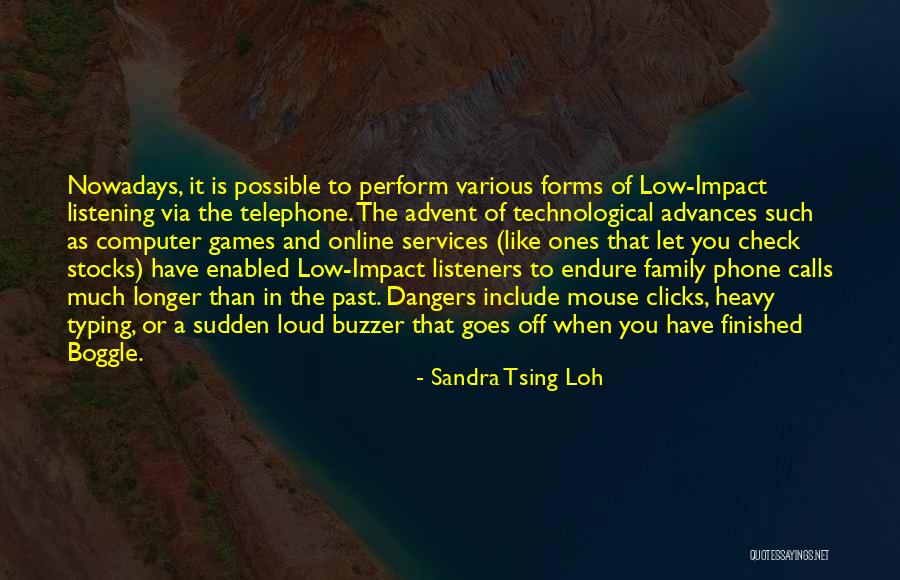 Phones Off Quotes By Sandra Tsing Loh Phones Off Quotes By Sandra Tsing Loh