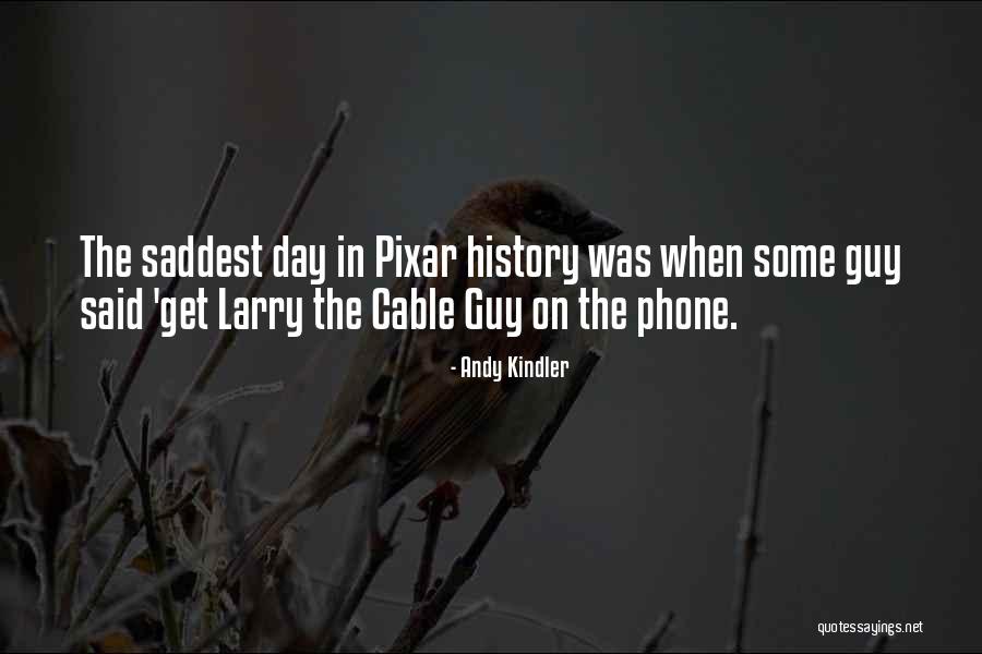 Phones Quotes By Andy Kindler