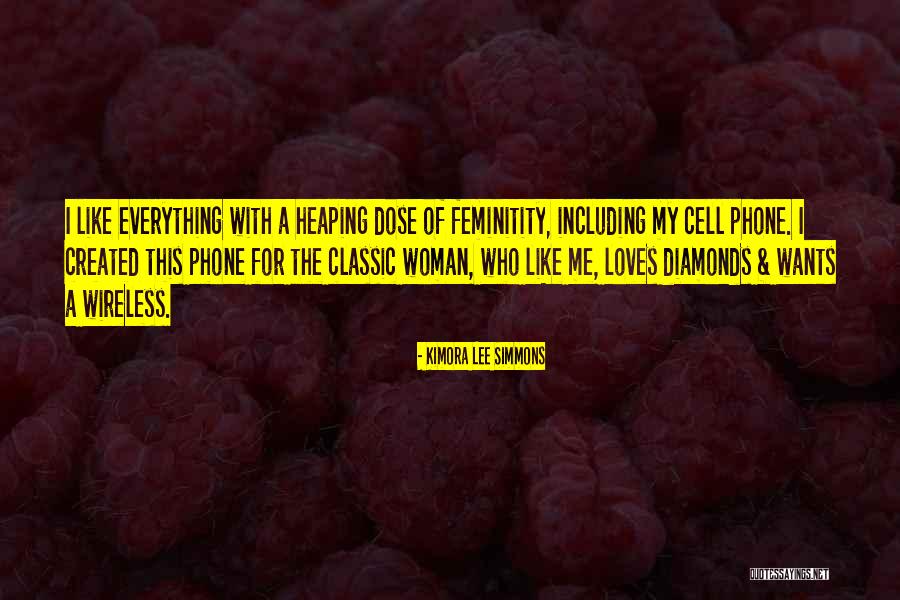 Phones Quotes By Kimora Lee Simmons