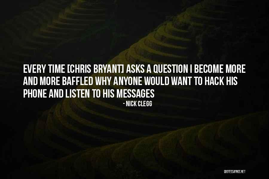 Phones Quotes By Nick Clegg