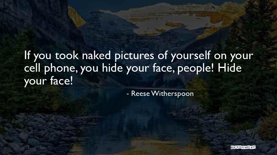Phones Quotes By Reese Witherspoon